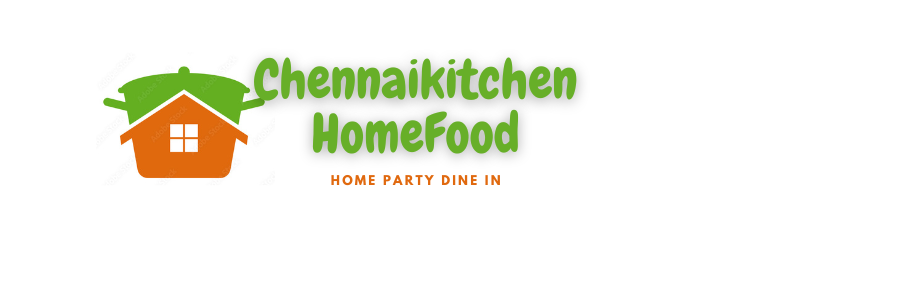 Chennai Kitchen Home Food